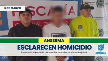 Esclarecen homicidio cometido en Anserma