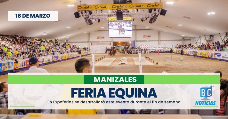 Este fin de semana se desarrolla la 66 Feria Equina de Manizales