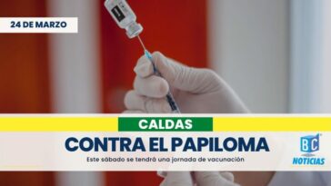 Este sábado en Caldas se tendrá jornada de vacunación contra el papiloma humano