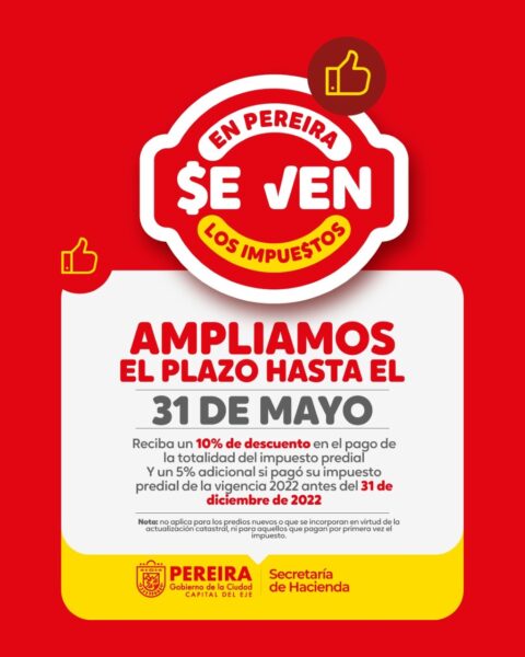 Hasta el 31 de mayo plazo en Pereira para pagar el predial con descuentos