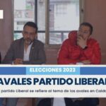 Partido Liberal se refiere a los avales paras las elecciones de octubre en Caldas