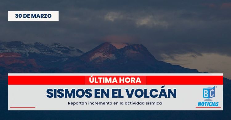 Servicio Geológico reporta nuevamente incremento en la actividad sísmica del volcán Nevado del Ruiz