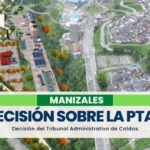 Tribunal Administrativo de Caldas confirma legalidad y pertinencia técnica de la PTAR Los Cámbulos