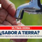 ¿Le sabe a tierra el agua en Manizales?