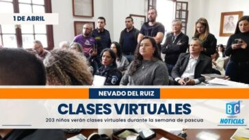203 niños de 14 instituciones educativas de la zona de influencia del Ruiz tendrán clases virtuales