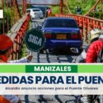 Alcaldía anuncia medidas de seguridad para el puente Olivares