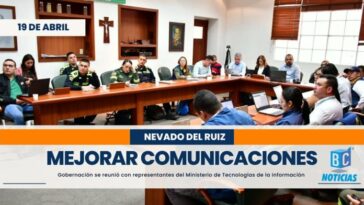 En Caldas piden mejorar las comunicaciones en la zona de influencia del volcán Nevado del Ruiz