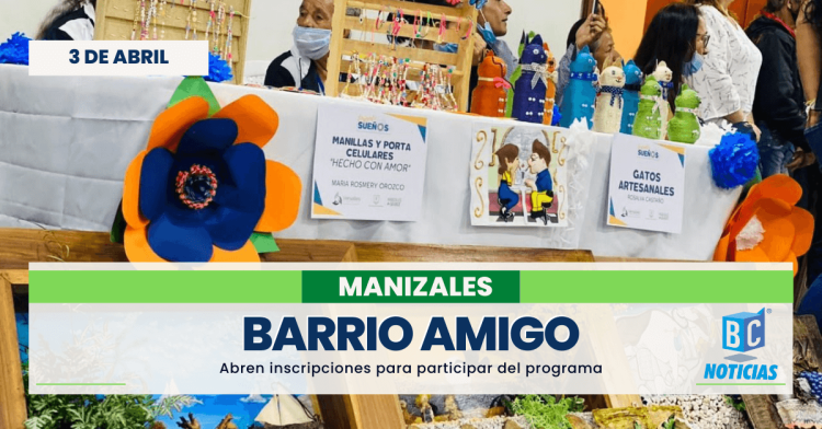 En Manizales abren inscripciones para participar en el programa Barrio Amigo