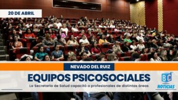 Equipos Psicosociales de Manizales ya están capacitados para atender una posible erupción del Ruiz