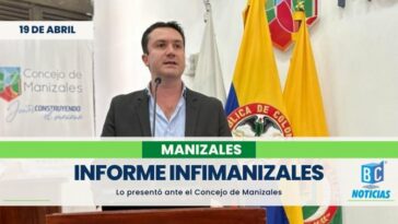 Infimanizales presentó al Concejo de la ciudad los resultados obtenidos en la vigencia 2022