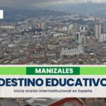 Inicia la misión para transformar a Manizales en un destino académico internacional y la mejor ciudad universitaria