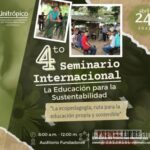 “La educación para la sustentabilidad como ruta para la educación propia en la Orinoquia”: Seminario Internacional