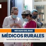 Médicos rurales de Caldas deben estar en alistamiento preventivo por la actividad del Ruiz