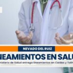 Ministerio de Salud entrega lineamientos al sector salud de Caldas y Tolima por el cambio de actividad del Ruiz