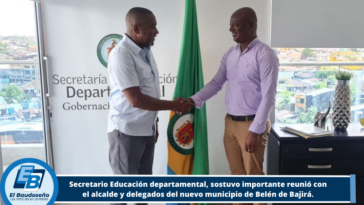 Secretario Educación departamental, sostuvo importante reunió con el alcalde y delegados del nuevo municipio de Belén de Bajirá.