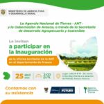 Será inaugurada el 25 de abril oficina territorial de la Agencia Nacional de Tierras en Arauca