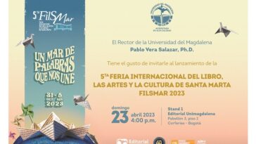 Unimagdalena lanzará la 5° edición de la  FilSMar en la Feria Internacional del Libro de Bogotá