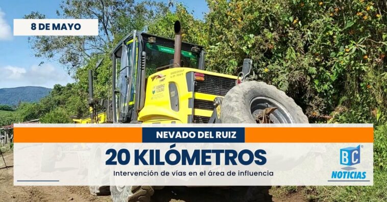 20 kilómetros de vías alrededor del volcán han sido intervenidos en Caldas