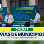 83 mil millones se invertirán para mejorar las vías de siete municipios de Caldas