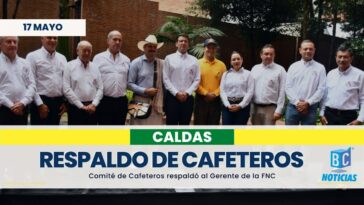 Cafeteros de Caldas respaldaron al Gerente General de la Federación Nacional de Cafeteros