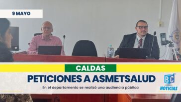 En Caldas piden que la EPS Asmet Salud mejore su red de prestación y la entrega de medicamentos