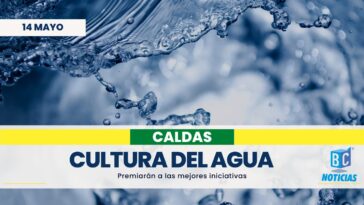 En Caldas premiarán los mejores proyectos de cultura del agua