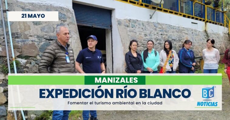 En Río Blanco inició el proyecto de turismo ambiental de Manizales