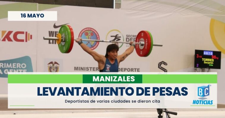 Manizales fue sede del Campeonato Panamericano Sub20 de Levantamiento de Pesas