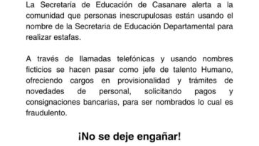 Secretaría de Educación de Casanare alerta a la comunidad que personas inescrupulosas están usando el nombre de esta dependencia para realizar estafas