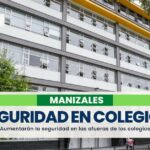 Autoridades intensifican controles en los alrededores de las instituciones educativas de Manizales