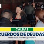 EPS y prestadores en Caldas llegan a acuerdos por 7.500 millones