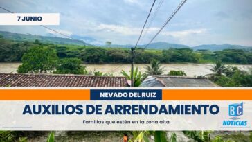 Entregarán auxilio de arrendamiento a familias manizaleñas que se vean afectadas por una erupción del volcán Nevado del Ruiz