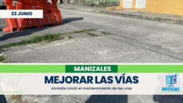 Inició el mantenimiento de la malla vial de cinco comunas de Manizales