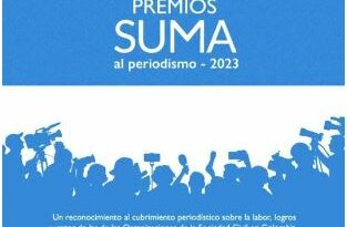 ¡Convocatoria abierta! Participa en los Premios Suma al Periodismo 2023 y destaca el impacto de las Organizaciones de la Sociedad Civil en Colombia