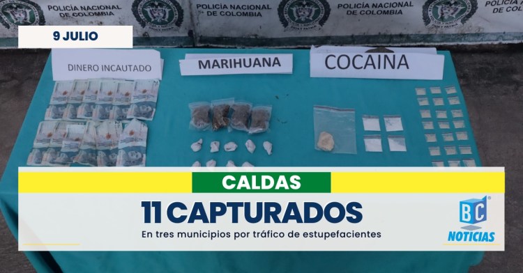 En tres municipios de Caldas capturaron a 11 personas por vender estupefacientes