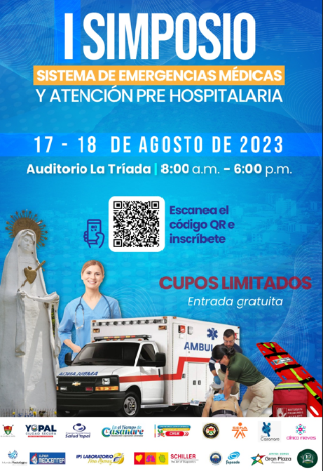 Este 17 y 18 de agosto se llevará a cabo en Yopal, el I Simposio – Sistema de Emergencias Médicas y Atención Pre Hospitalaria 2023
