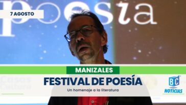 Manizales celebró la versión 14 del Festival Internacional de Poesía