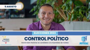 «Necesitamos un sistema de control político más transparente», David Islem Ramírez, candidato a la Asamblea de Caldas