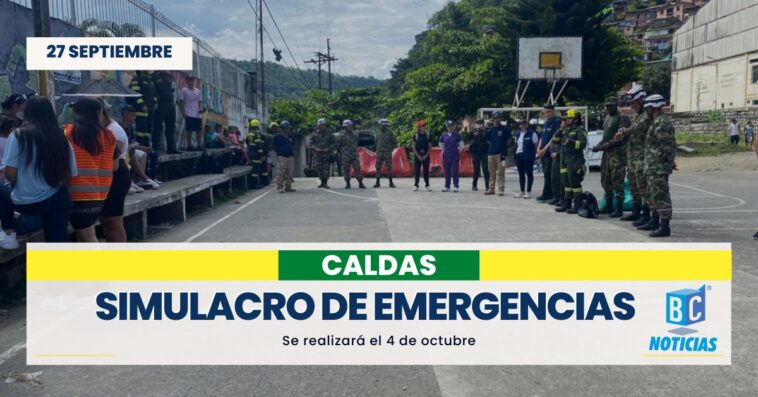 El 4 de octubre será el gran simulacro de emergencias en Caldas