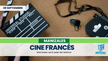 Festival de Cine Francés en Manizales: una invitación a descubrir nuevos caminos