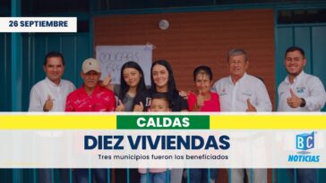 Gobernación entregó diez viviendas en Aguadas, Chinchiná y Victoria
