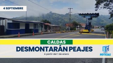 Gobernador de Caldas anuncia el desmonte de los peajes de Neira y la Quiebra de Vélez