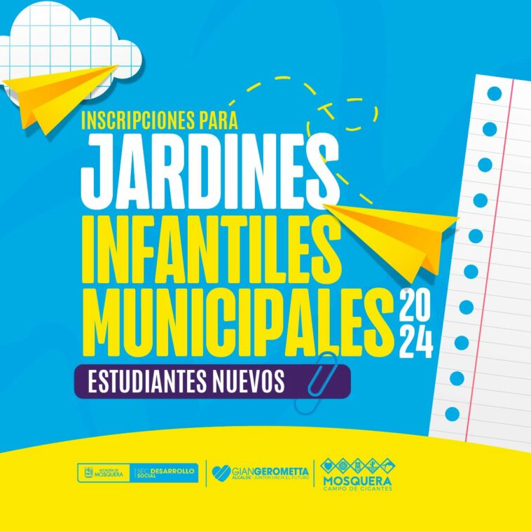 Inscripciones Abiertas en Jardines Municipales de Mosquera