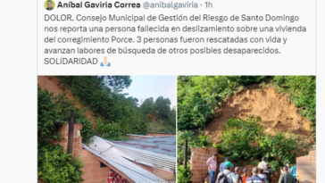 Foto captura tuit del Gobernador Aníbal Gaviria sobre el deslizamiento de tierra en Santo Domingo