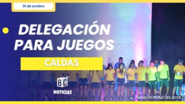 Caldas presentó su delegación para los Juegos Nacionales y Paranacionales 2023