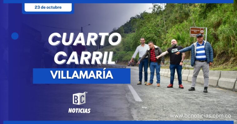 Este fin de semana la Gobernación entregó el cuarto carril de Villamaría