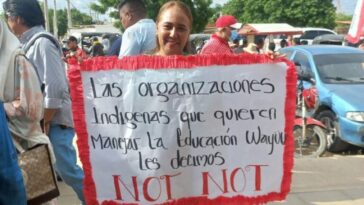 Etnoeducadores protestan en Maicao contra el Decreto Transitorio a la Educación Indígena