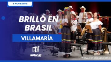 Banda sinfónica de Villamaría brilló en Brasil