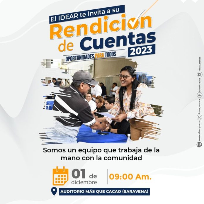 El Instituto de Desarrollo de Arauca rinde cuentas a la comunidad el próximo 1 de diciembre en el municipio de Saravena