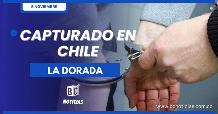 En Chile capturaron al asesino de una mujer en La Dorada